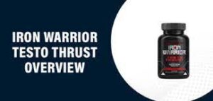 Iron warrior testo thrust - site officiel - où trouver - France - commander 